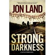 Strong Darkness A Caitlin Strong Novel
