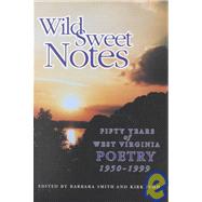 Wild Sweet Notes