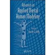 Advances in Applied Digital Human Modeling