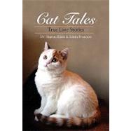 Cat Tales : True Love Stories