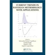 Current Trends in Bayesian Methodology with Applications