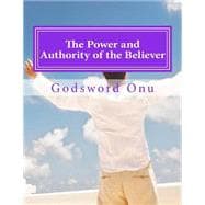 The Power and Authority of the Believer