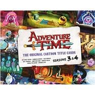 Adventure Time: The Original Cartoon Title Cards (Vol 2) The Original Cartoon Title Cards Seasons 3 & 4