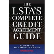 The LSTA's Complete Credit Agreement Guide