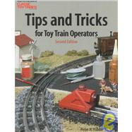 Tips and Tricks for Toy Train Operators