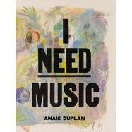I Need Music