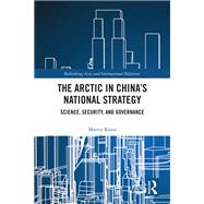 The Arctic in China’s National Strategy