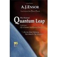 The Human Quantum Leap