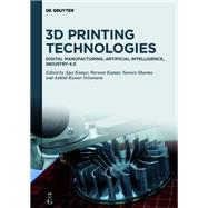 3D Printing Technologies