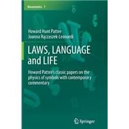 Laws, Language, and Life