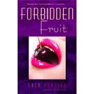 Forbidden Fruit A Novel