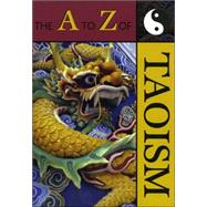 The A to Z of Taoism