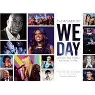 The Power of We Day Moving the World from Me to We