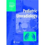 Pediatric Uroradiology