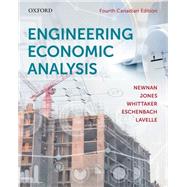 Engineering Economic Analysis: Fourth Canadian Edition