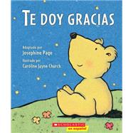 Te doy gracias (Spanish language edition of Thank You Prayer)