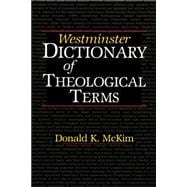 Westminster Dictionary of Theological Terms