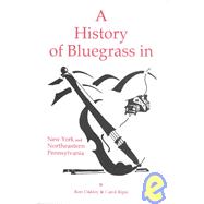 A History of Bluegrass in New York and Northeastern Pennsylvania
