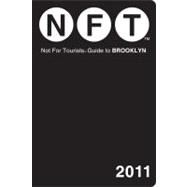 Not for Tourists Guide 2011 Brooklyn