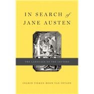 In Search of Jane Austen The Language of the Letters