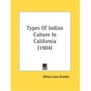 Types Of Indian Culture In California