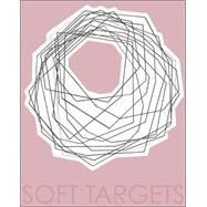 Soft Targets