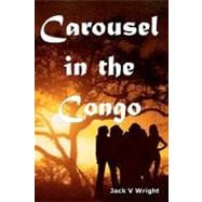 Carousel in the Congo