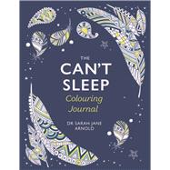 The Can't Sleep Colouring Journal