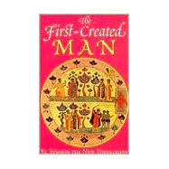 The First-Created Man