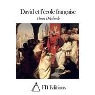 David Et Læecole Francaise