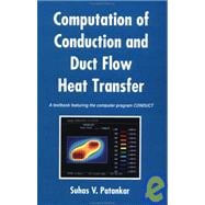Computation of Conduction and Duct Flow Heat Transfer