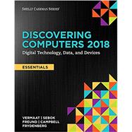 Discovering Computers, Essentials ©2018: Digital Technology, Data, and Devices