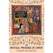 The Mystical Presence of Christ