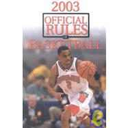 2003 Official Rules of Basketball