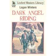 Dark Angel Riding