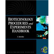 Biotechnology Procedures and Experiments Handbook