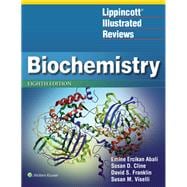 Lippincott Illustrated Reviews: Biochemistry