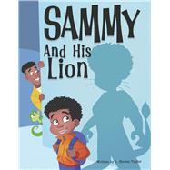 Sammy and His Lion