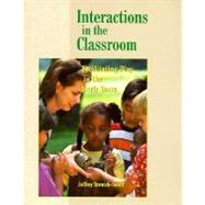 Interactions in the Classroom Facilitating Play in the Early Years