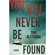 You Will Never Be Found