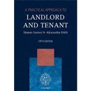 A Practical Approach to Landlord and Tenant