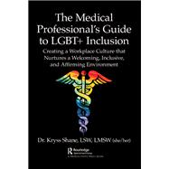 The Medical Professional's Guide to LGBT+ Inclusion