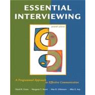 Essential Interviewing A Programmed Approach to Effective Communication