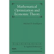 Mathematical Optimization and Economic Theory