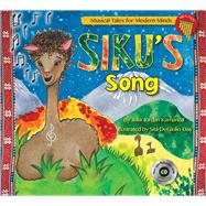 Siku's Song Storybook from Musical Tales for Modern Minds