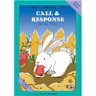 The Book of Call & Response Revised Edition