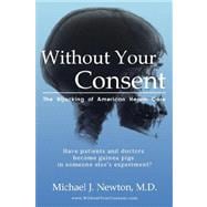 Without Your Consent