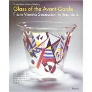 Glass of the Avant-Garde