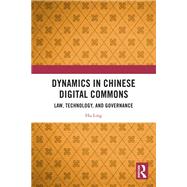 Dynamics in Chinese Digital Commons