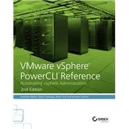 VMware vSphere PowerCLI Reference Automating vSphere Administration